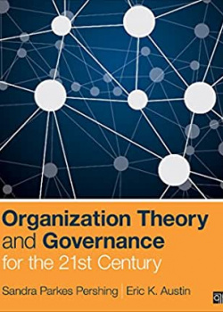 Organization theory and governance for the ۲۱st century
