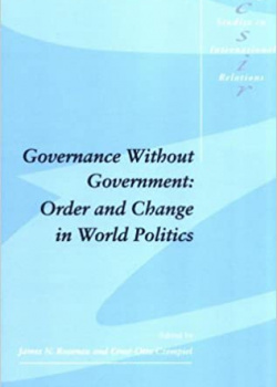 Governance Without Government: Order and Change in World Politics