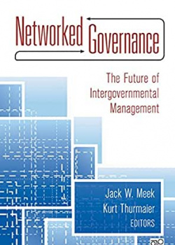 Networked governance: The future of intergovernmental management