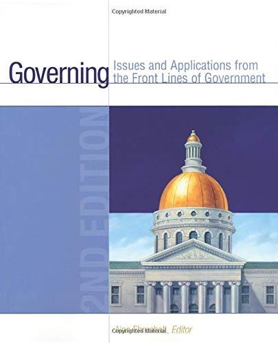 Governing: Issues and Applications from the Front Lines of Government