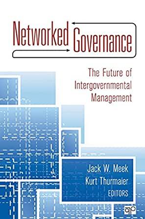 Networked governance: The future of intergovernmental management
