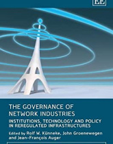 The Governance of Network Industries: Institutions, Technology and Policy in Reregulated Infrastructures